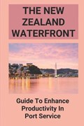 The New Zealand Waterfront | Kattie Heckert | 