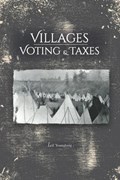 Villages Voting & Taxes | Leif Youngberg | 