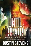 Until Death | Dustin Stevens | 