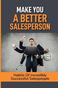 Make You A Better Salesperson | Carita Hemmen | 