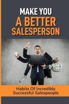 Make You A Better Salesperson