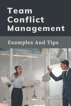 Team Conflict Management