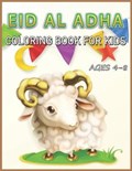 Eid Al Adha Coloring Book For Kids Ages 4-8 | Anas Publishing | 