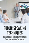 Public Speaking Techniques | Magen Taff | 