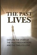 The Past Lives | Emmaline Bourgoin | 