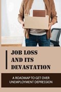 Job Loss And Its Devastation | Modesto Varro | 