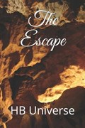 The Escape | Hb Universe | 
