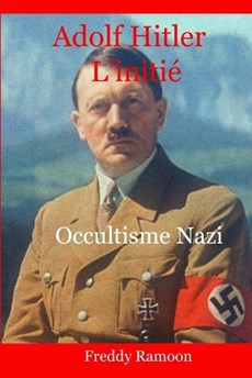 Adolf Hitler L'Initie