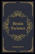 Brain Twister Illustrated | Randall Garrett | 