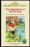 The Adventures of Old Mr. Toad | Thornton Burgess | 