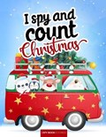 I spy and count - Christmas - I spy book for kids: How many are there? Search and find picture activity books for kids, 3 ways to spy! Great education | Smart Kiddos Press | 