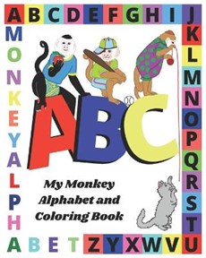 ABC My Monkey Alphabet and Coloring Book
