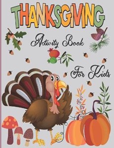 ThanksGiving Activity Book For Kids