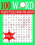 100 Word Search Puzzle Book For Adults: Word Search Puzzles for Adults and Seniors 8.5 x 0.58 x 11 inches Vol 9 | Adelito Said | 