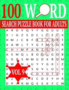 100 Word Search Puzzle Book For Adults: Word Search Puzzles for Adults and Seniors 8.5 x 0.58 x 11 inches Vol 9