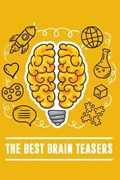 The Best Brain Teasers | Laverna Pichler | 