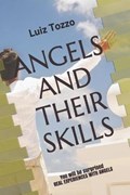 Angels and Their Skills | Luiz Tozzo | 
