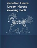Creative Haven Dream Horses Coloring Book | Tomas Roben | 