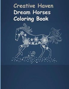 Creative Haven Dream Horses Coloring Book