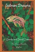 Salmon Dreams | David Clemens ; Glenda Clemens | 