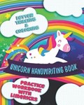Letter Tracing & Coloring Unicorn Handwriting Book Practice Workbook with Limericks | Angelique Petrichor | 