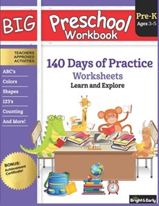 Big Preschool Workbook Ages 3 - 5: 140+ Days of PreK Curriculum Activities, Pre K Prep Learning Resources for 3 Year Olds, Educational Pre School Book
