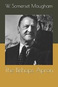The Bishops Apron | W. Somerset Maugham | 