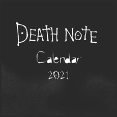 death note calendar 2021: death note calendar Finish Glossy 8.5x8.5 inch