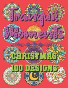 Tranquil Moments - Christmas 100 Designs