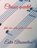 Classic quintet | Ester Alessandrini | 