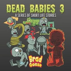 Dead Babies 3