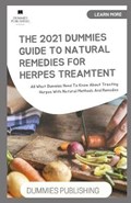 The 2o21 Dummies Guide to Natural Remedies for Herpes Treamtent | Dummies Publishing | 