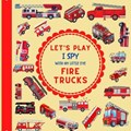 Let's Play I Spy With My Little Eye Fire Trucks: A Fun Guessing Game with Fire Trucks only! For kids ages 2-5, Toddlers and Preschoolers! | Jaco Design | 