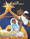 Jonah's Journey Today A Child Is Born On Earth! | Baskerville, Ruth ; Price, Carlos | 