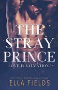 The Stray Prince | Ella Fields | 