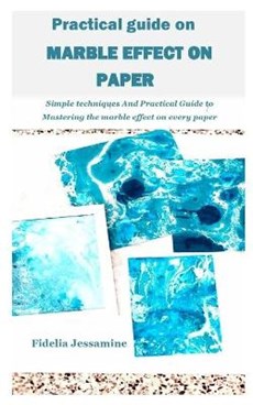 Practical Guide on Marble Effect on Paper