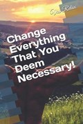 Change Everything That You Deem Necessary! | Vas Relax | 