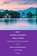 Hsk 4+ Reading & Listening: Chinese Graded Reader | Yun Xian | 