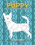 Adult Coloring Books for Women Plants and Animals - Stress Relieving Designs - Puppy | Geraldine Crawford | 