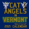 Cat Angels in Vermont "Make It Yourself" 2021 Calendar | Angelique Petrichor | 