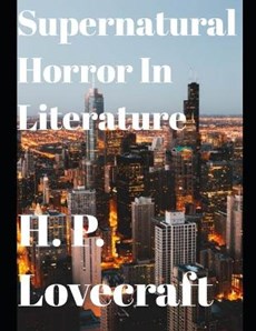 Supernatural Horror in Literature (Annotated)