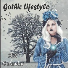 Gothic Lifestyle Calendar 2021