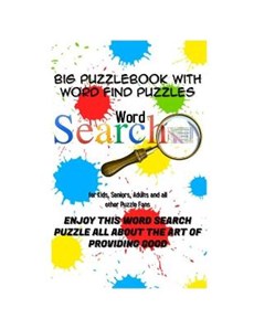 Word Search Puzzle Book -Big Puzzlebook with Word Find Puzzles for Kids, Seniors, Adults and all other Puzzle Fans