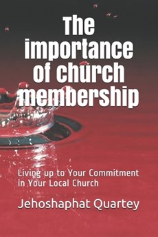 The Importance of Church Membership