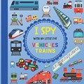 I Spy With My Little Eye Vehicles Trains: Let's play Seek and Find Picture Game with Trains! For kids ages 2-5, Toddlers and Preschoolers! | Jaco Design | 