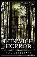 The Dunwich Horror | Howard Phillips Lovecraft | 