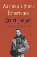 War as an Inner Experience | Ernst Junger | 
