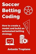 Soccer Betting Coding | Antonio Tropiano | 
