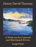 A Week on the Concord and Merrimack Rivers | Henry David Thoreau | 