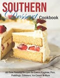 Southern Dessert Cookbook: All-Time Favorite Recipes for Cakes, Cookies, Pies, Puddings, Cobblers, Ice Cream & More | Christopher Spohr | 